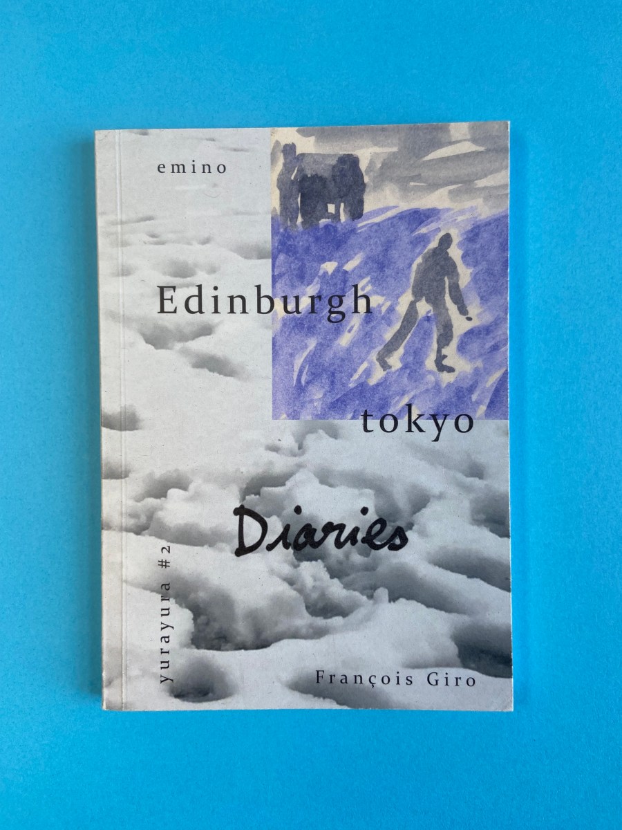Edinburgh Tokyo Diaries (Yurayura&nbsp;#2)