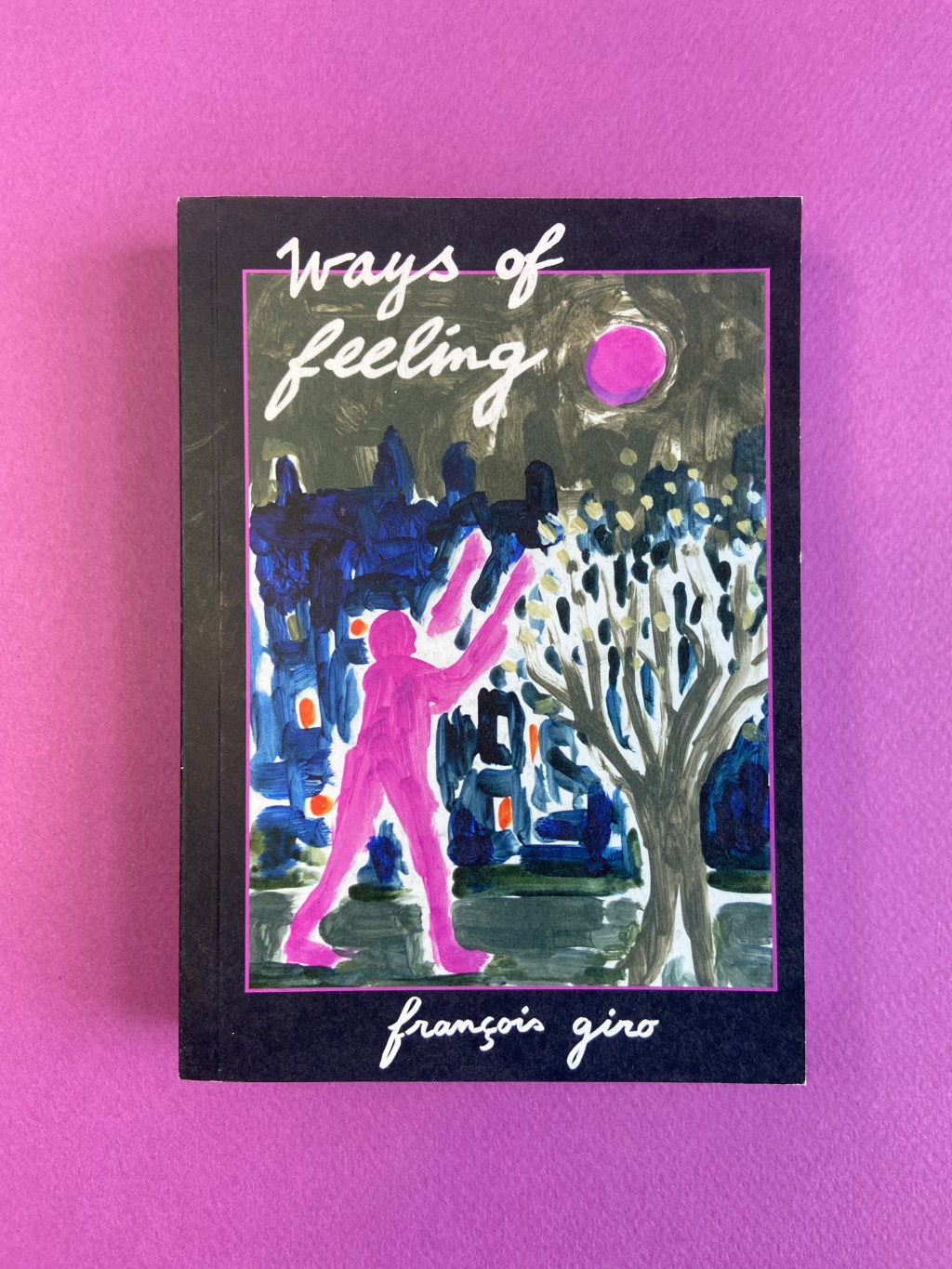 Ways of Feeling