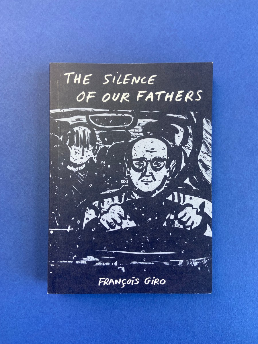 The Silence of our&nbsp;Fathers